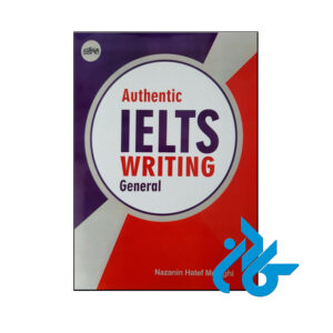 کتاب Authentic IELTS writing general