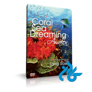 CORAL SEA DREAMING AWAKEN