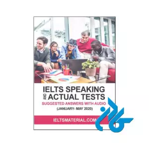 IELTS Speaking Actual tests 2020 کتاب اکچوال اسپیکینگ جدید