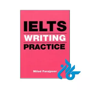 IELTS Writing Practice فرج پور