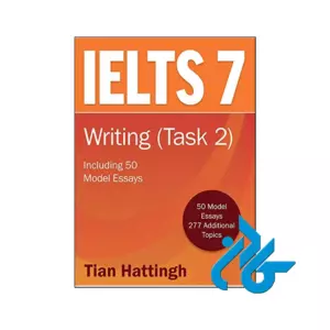 IELTS 7 Writing Task 2 کتاب