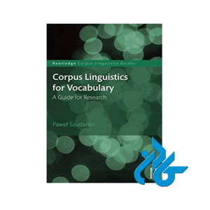 2019 Corpus Linguistics for Vocabulary