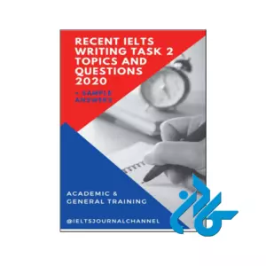 Recent IELTS Writing Task 2 Topics and Questions 2020