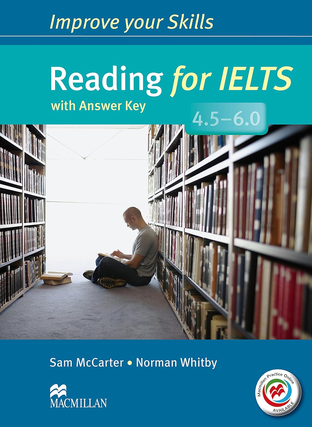 Improve Your Skills Reading for IELTS 4.5-6.0