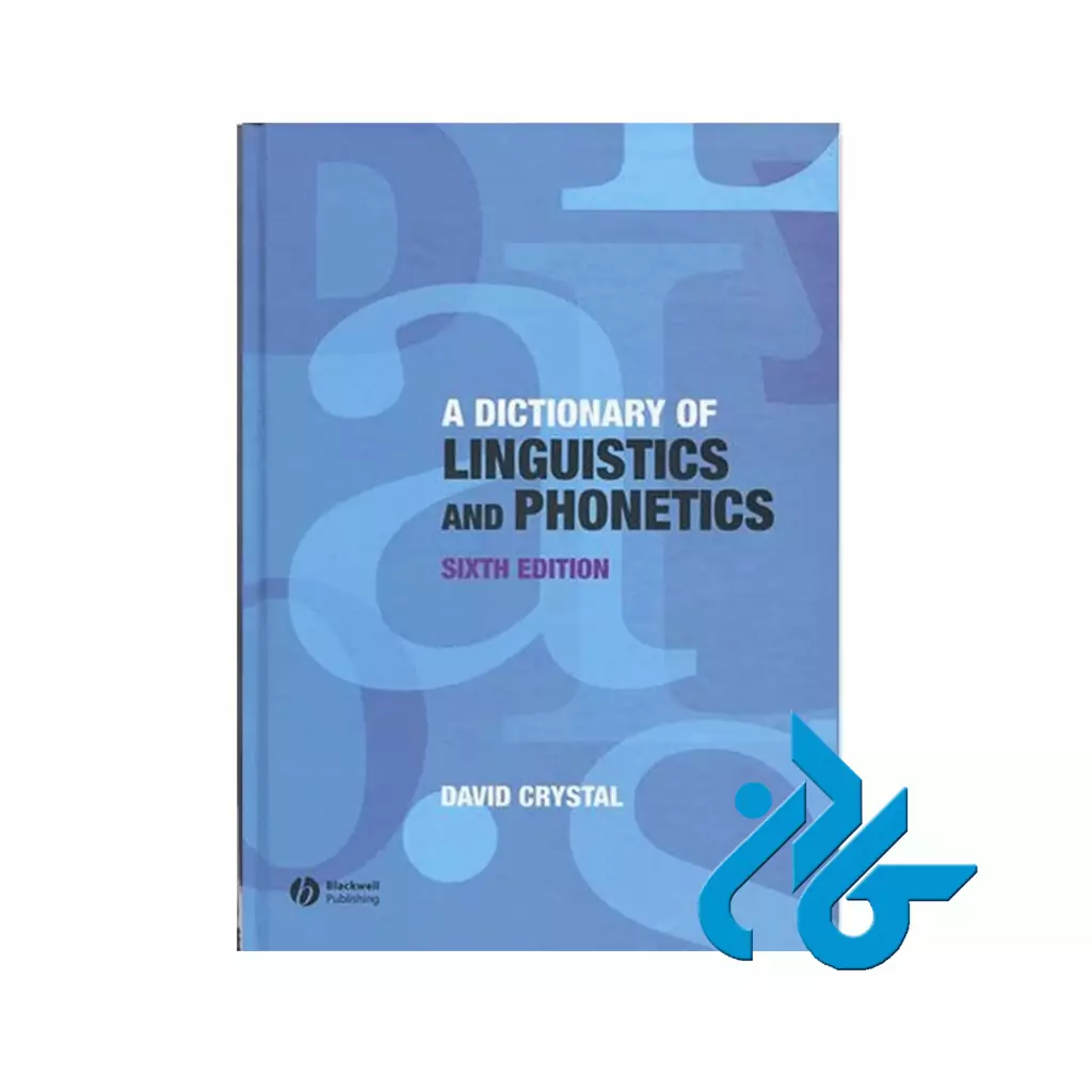 A Dictionary Of Linguistics and Phonetics