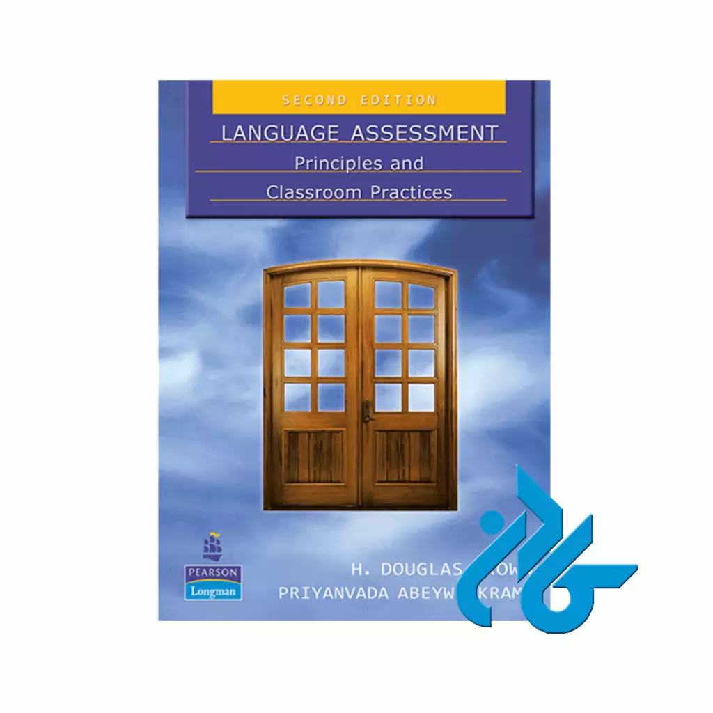 Language Assessment Principles and Classroom Practice