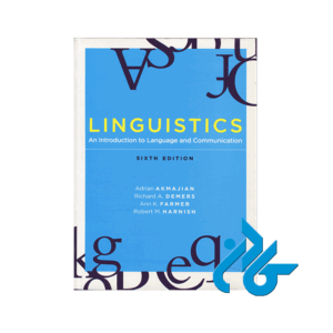 Linguistics An Introduction to Language and Communication
