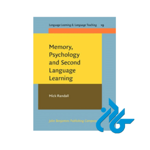 Memory Psychology and Second Language Learning