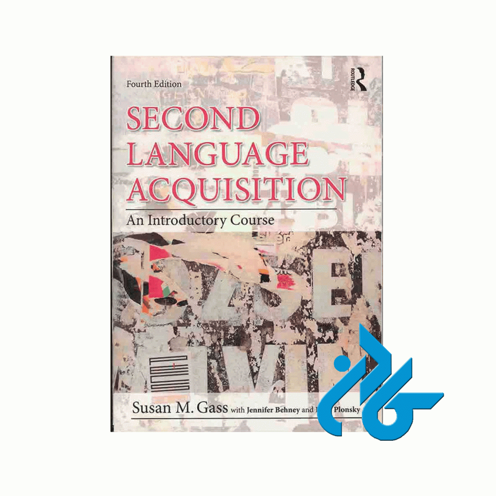 Second Language Acquisition fourth Edition