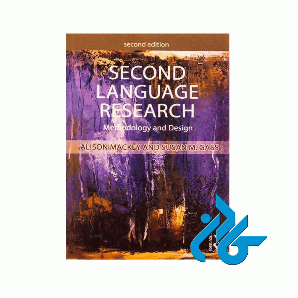 Second Language Research Methodology and Design