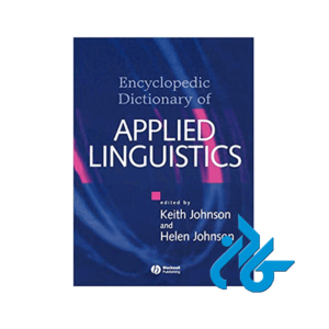The Encyclopedic Dictionary of Applied Linguistics