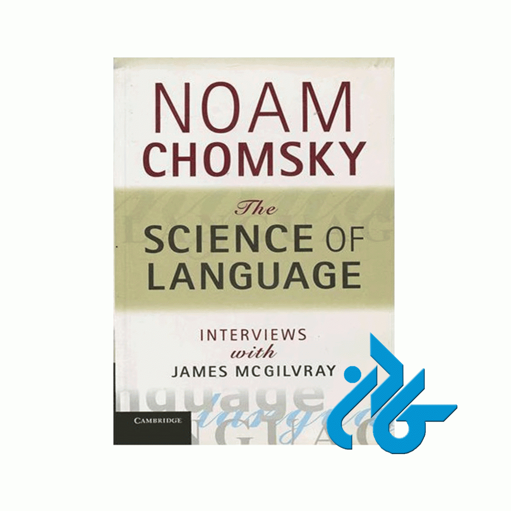 The Science of Language Chomsky