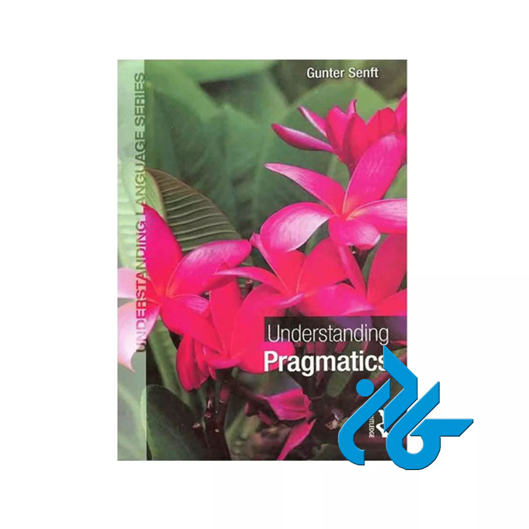Understanding-Pragmatics-Gunter-Senft Understanding Pragmatics Gunter Senft