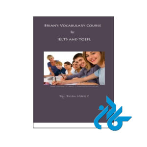 خرید کتاب Brians Vocabulary Course for IELTS and toefl