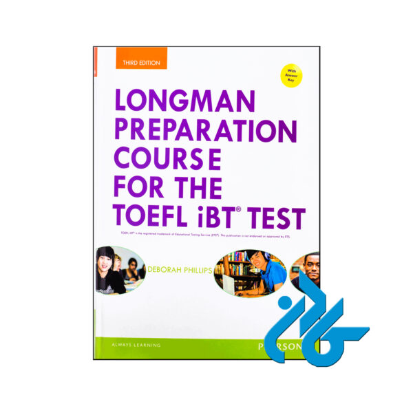 خرید کتاب Longman Preparation Course for the TOEFL iBT Test Third edition