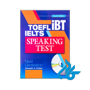 خرید کتاب IELTS TOEFL iBT Speaking Test 2020