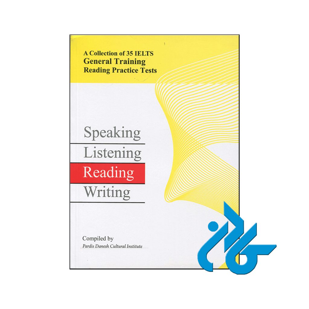 A Collection of 35 IELTS General Training Reading Practice Tests