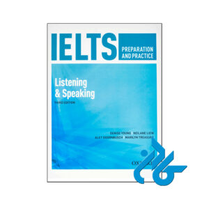 خرید کتاب IELTS Preparation and Practice Listening Speaking