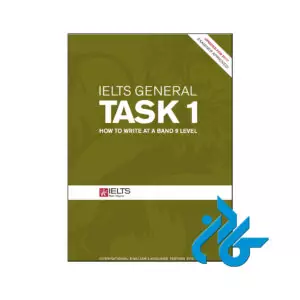 خرید کتاب IELTS General Task 1 How to write at a band 9 level
