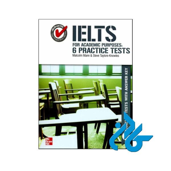 خرید کتاب Ielts for academic purposes with 6 practice tests