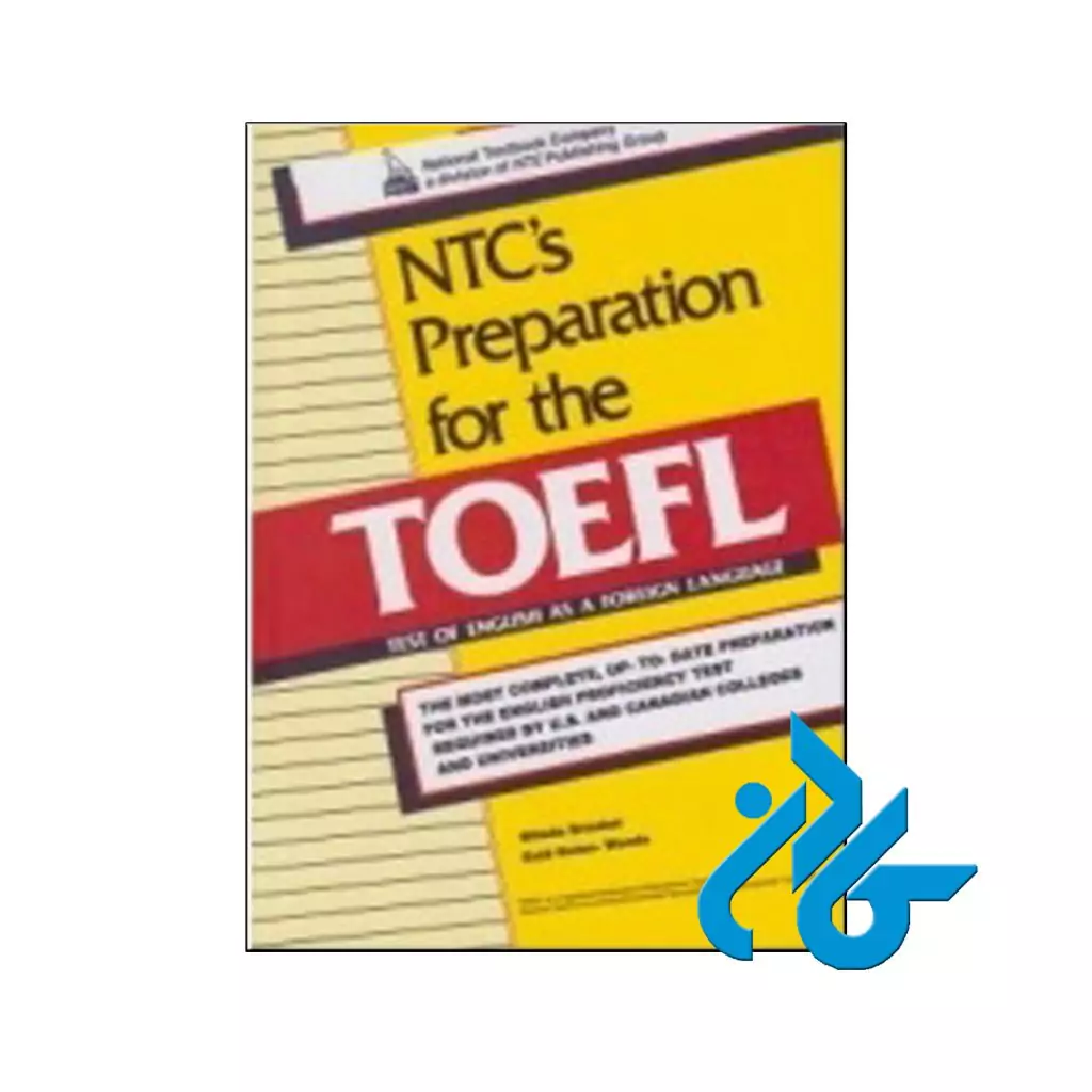 خرید کتاب NTCs Preparation for the TOEFL