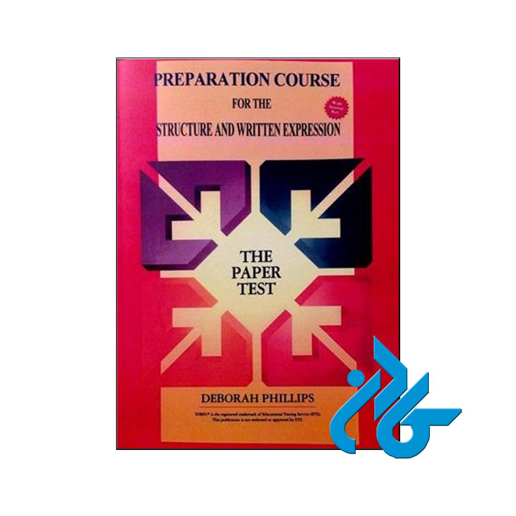 خرید کتاب Preparation Course For The Structure and Written Expression