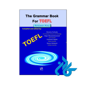 خرید کتاب The Grammar Book For TOEFl