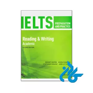 خرید کتاب IELTS Preparation Reading Writing Academic