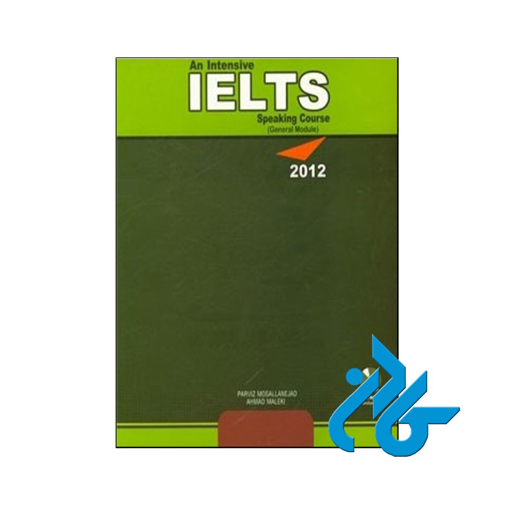 خرید کتاب An intensive IELTS speaking course general module