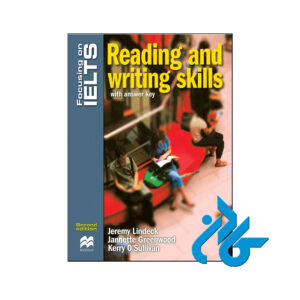 خرید کتاب Focusing on IELTS Reading and Writing skills 2ed