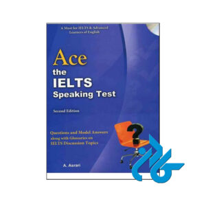 خرید کتاب Ace the IELTS Speaking Test 2nd edition