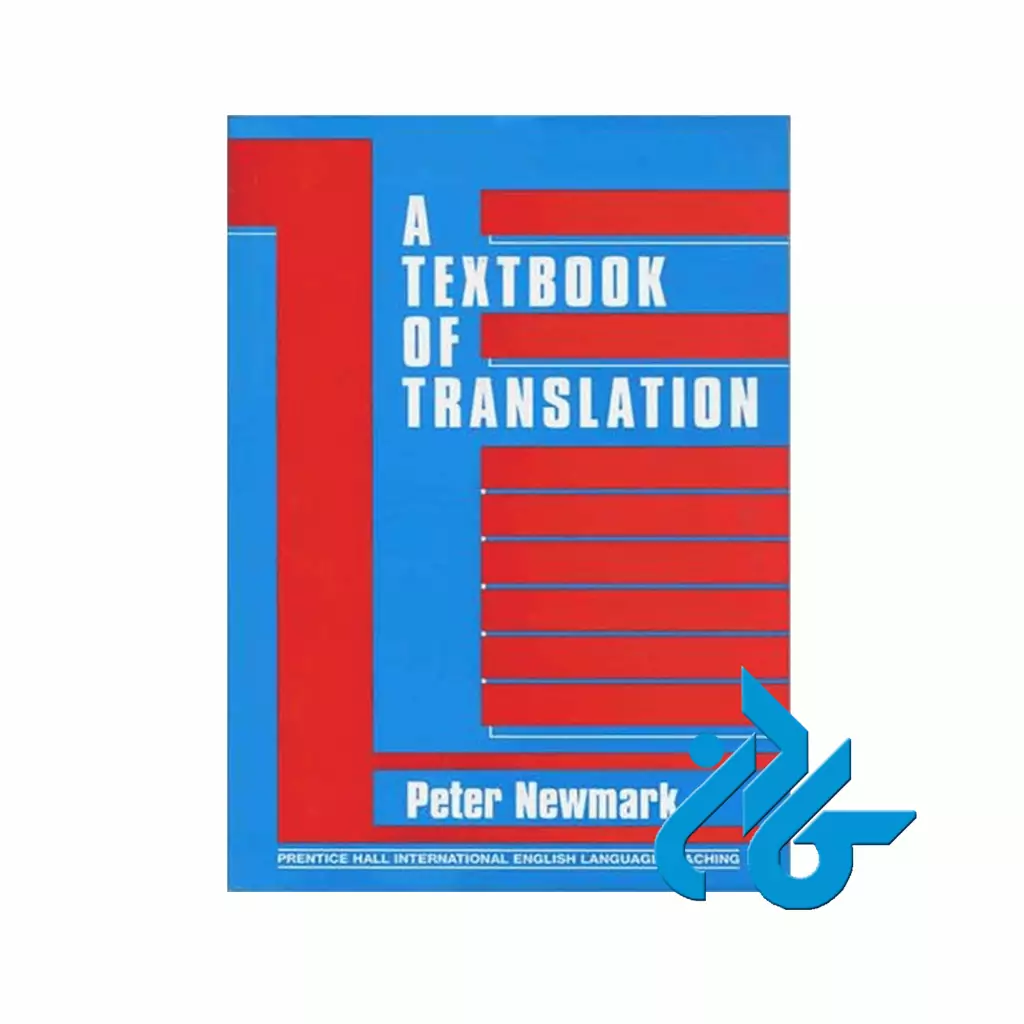 A Textbook of Translation
