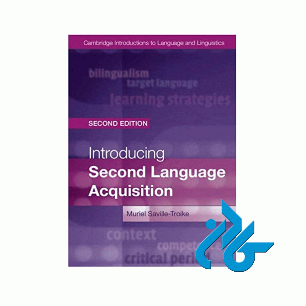 Introducing Second Language Acquisition
