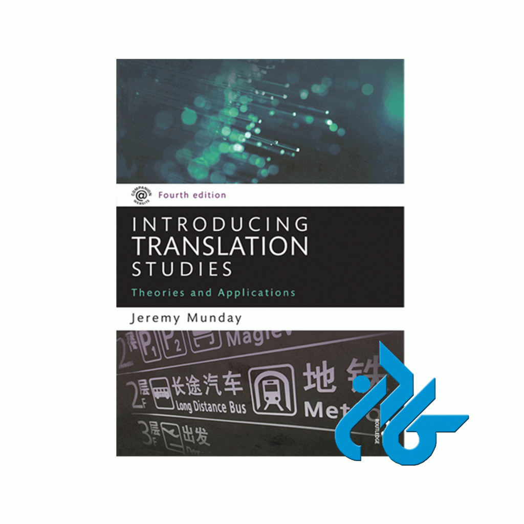 Introducing Translation Studies Theories and Applications