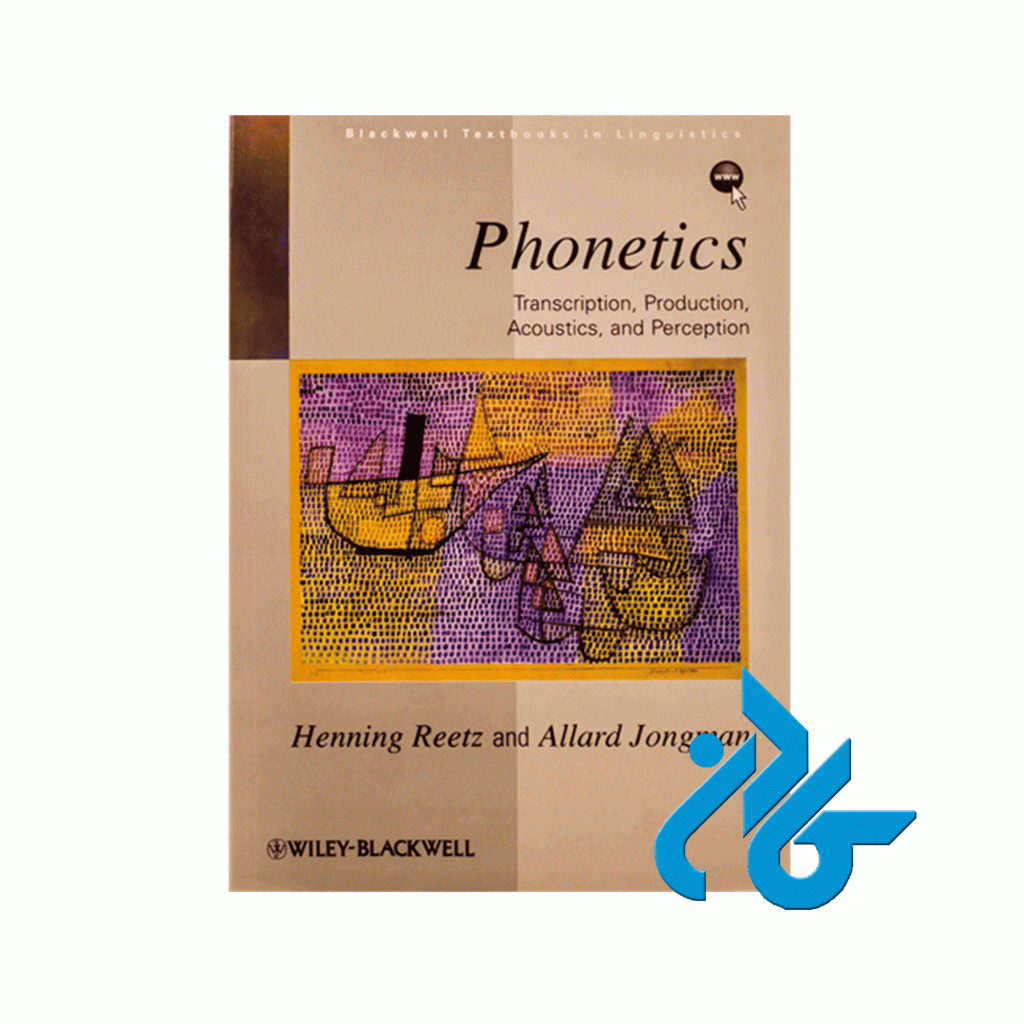 Phonetics Transcription Production Acoustics and Perception