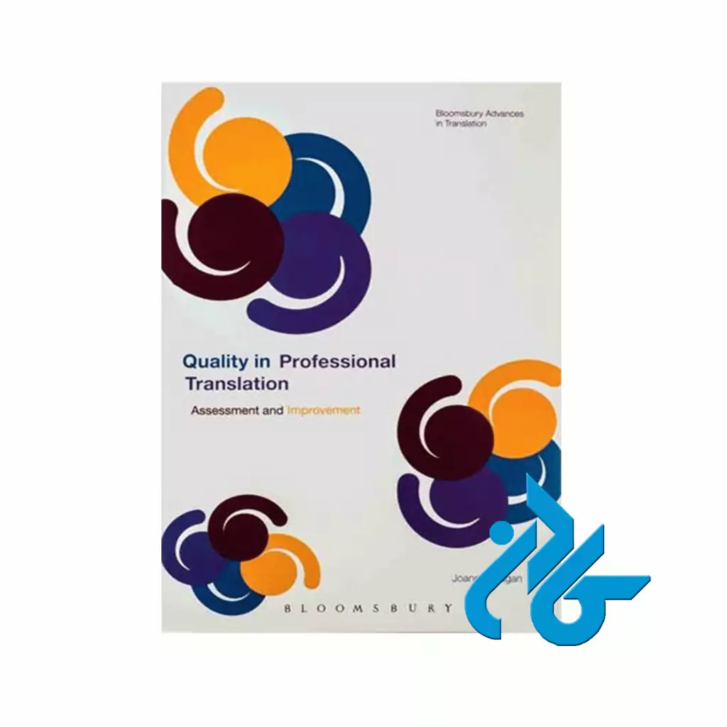 Quality In Professional Translation Assessment and Improvement