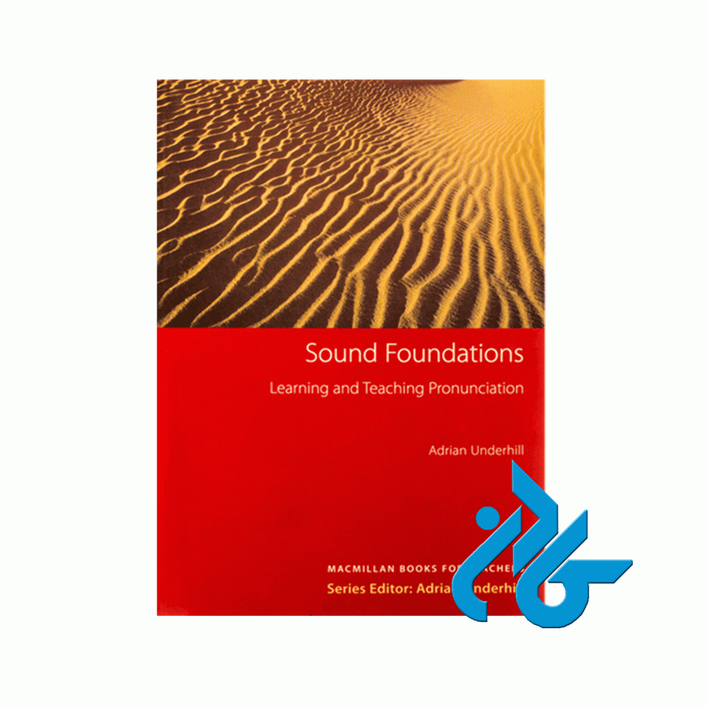 Sound Foundations Learning and Teaching Pronunciation