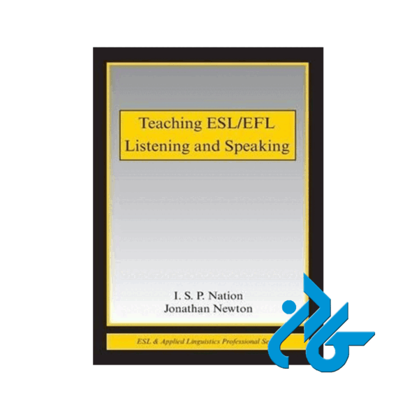 Teaching ESL EFL Listening and Speaking
