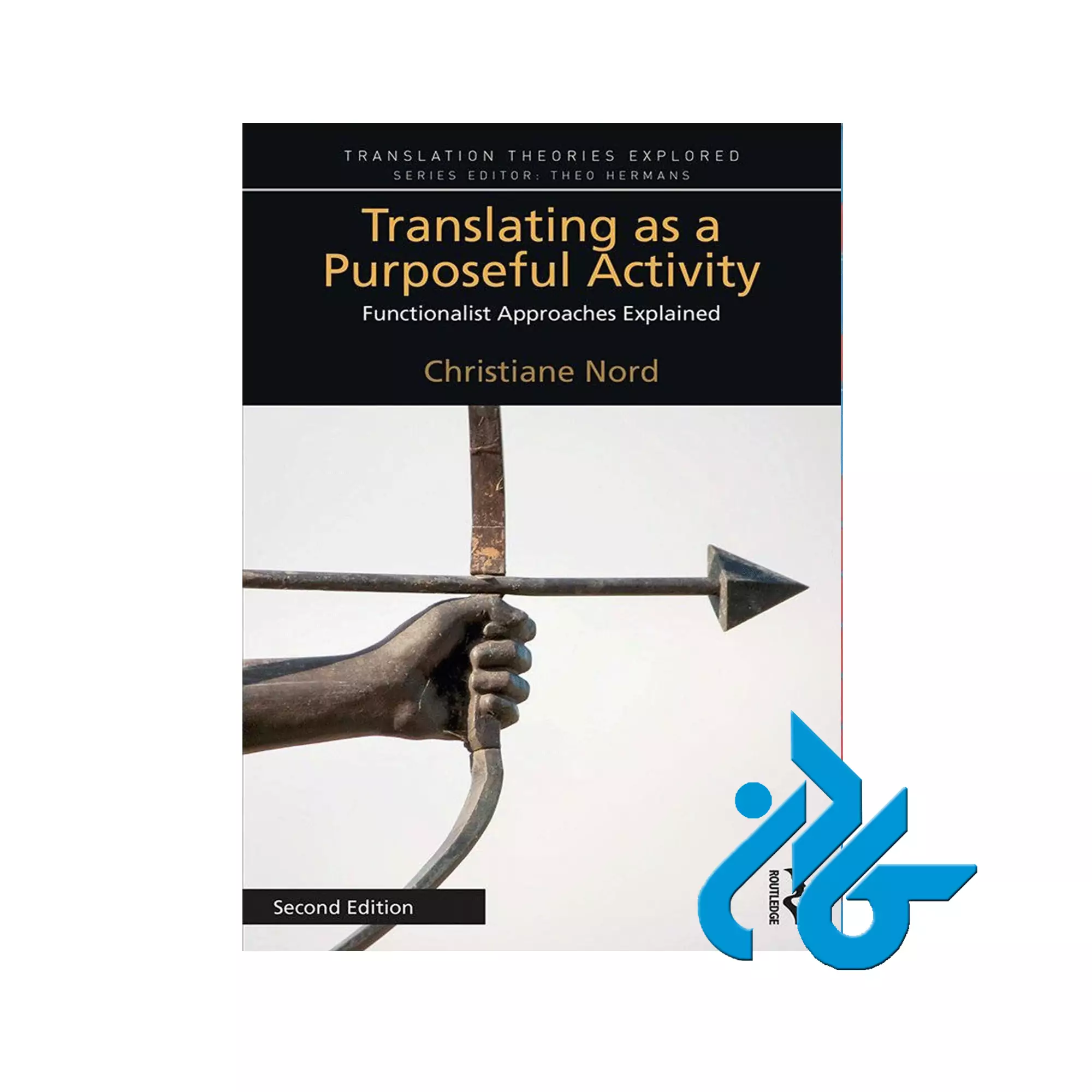 Translating-as-a-Purposeful-Activity Translating as a Purposeful Activity