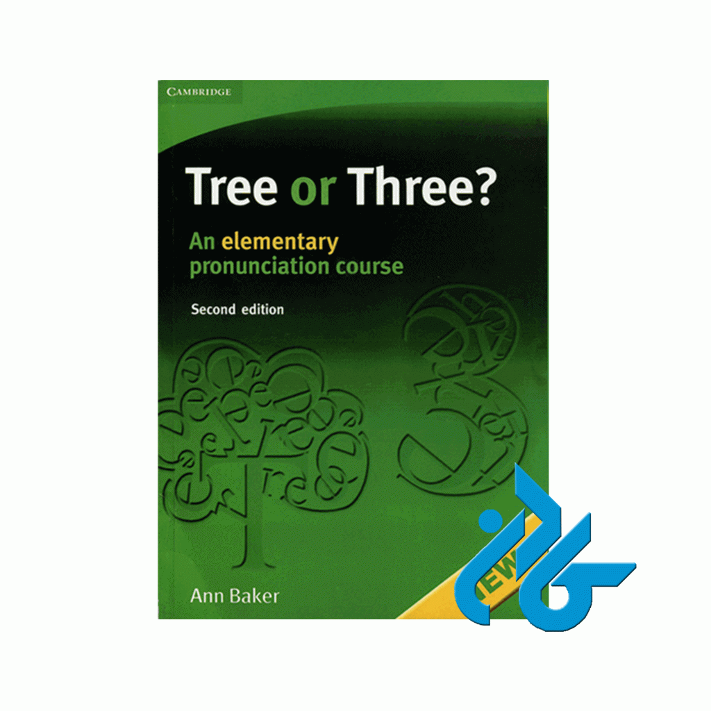 Tree or Three An Elementary Pronunciation Course