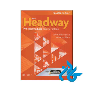 کتاب New Headway Pre Intermediate Teachers Book 4th