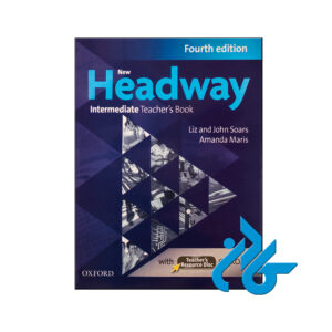 کتاب New Headway Intermediate Teachers Book 4th