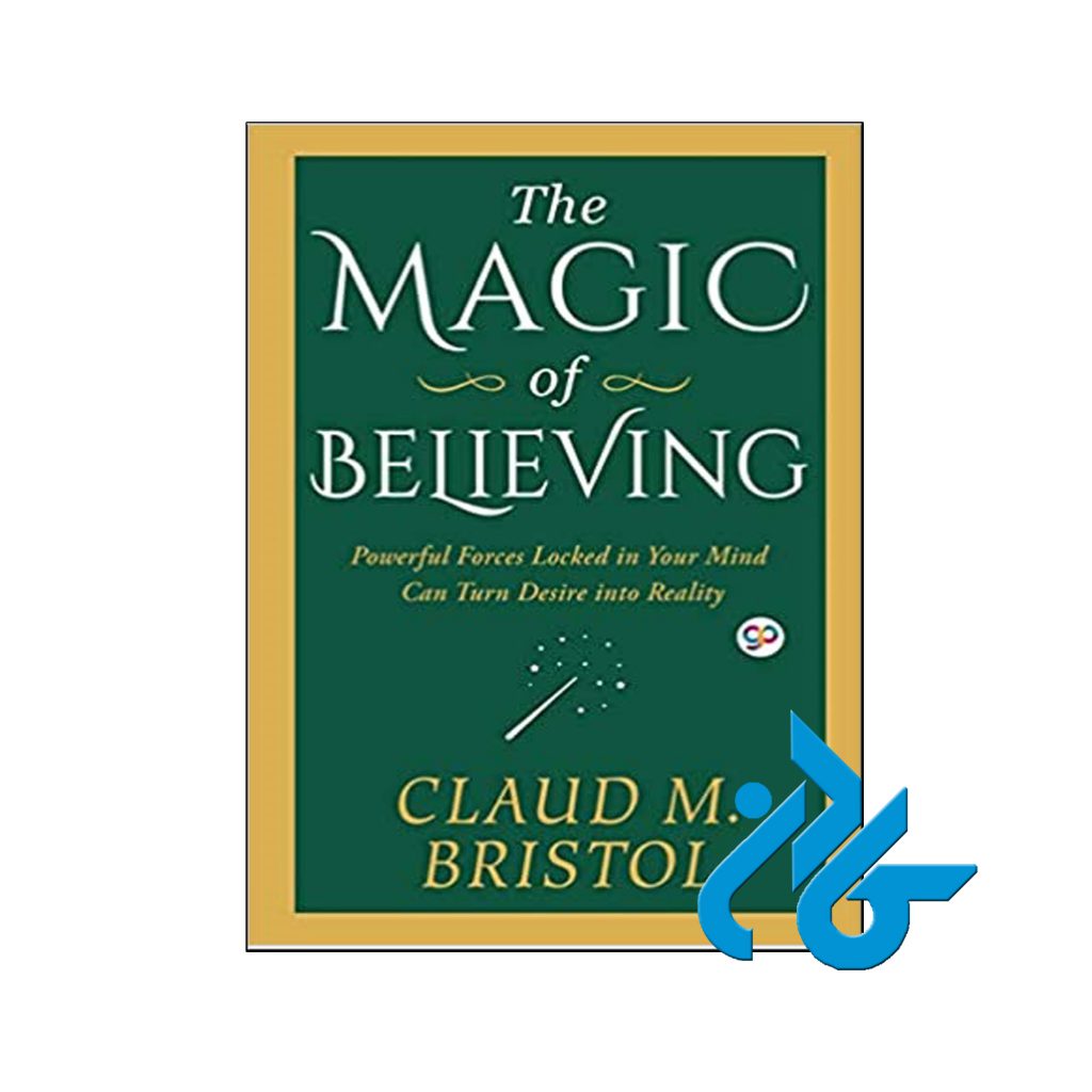 خرید کتاب د مجیک آف بیلیوینگ