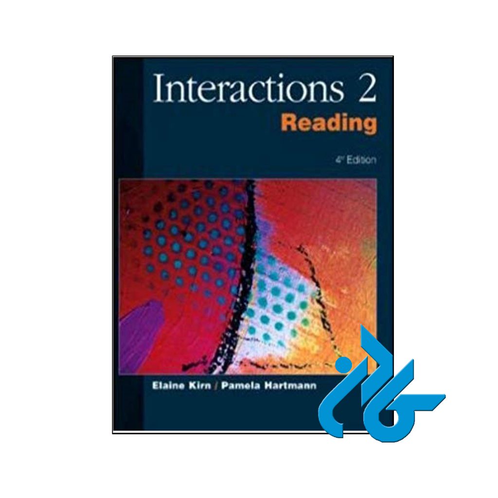 خرید کتاب اینتراکشنز 2 ریدینگ ویرایش چهارم