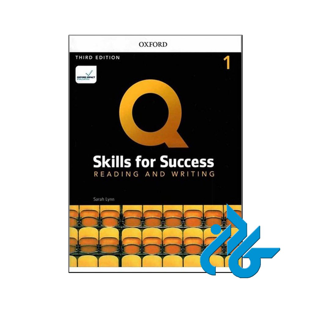 خرید کتاب کیو اسکیلز فور ساکسز 1 ریدینگ و رایتینگ ویرایش سوم