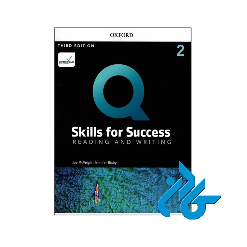 خرید کتاب کیو اسکیلز فور ساکسز 2 ریدینگ و رایتینگ ویرایش سوم