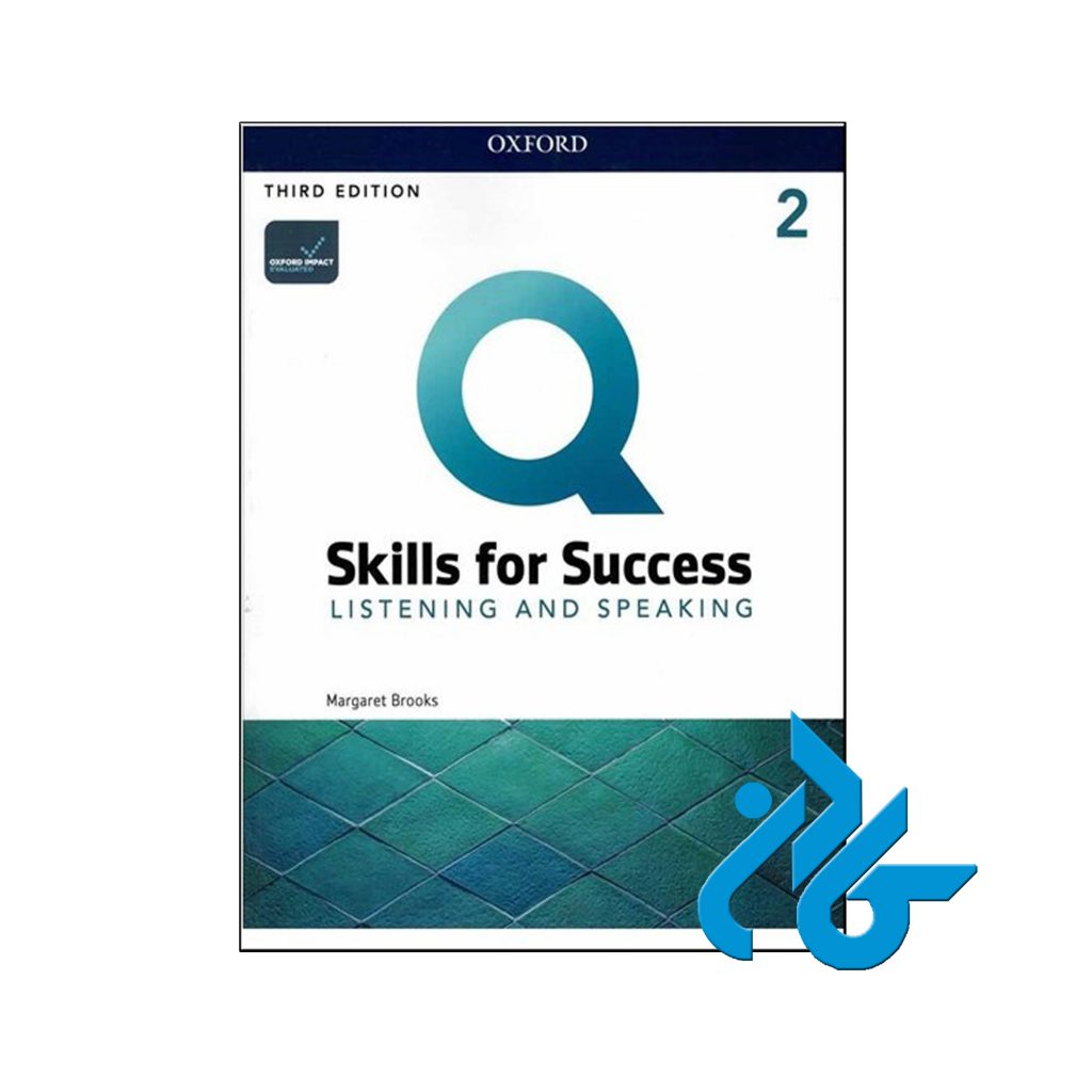 خرید کتاب کیو اسکیلز فور ساکسز 2 لیسنینگ اسپیکینگ ویرایش سوم