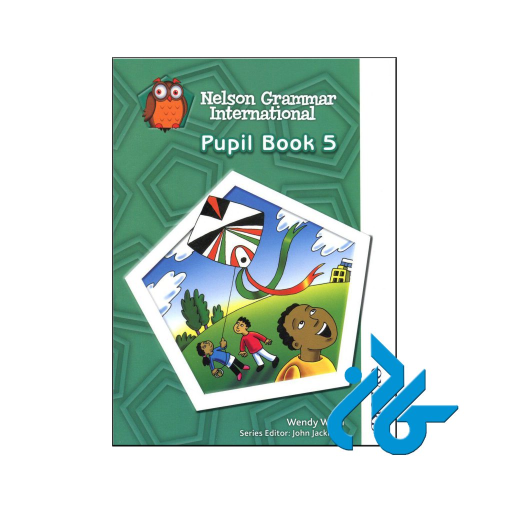 کتاب Nelson Grammar International Pupil Book 5