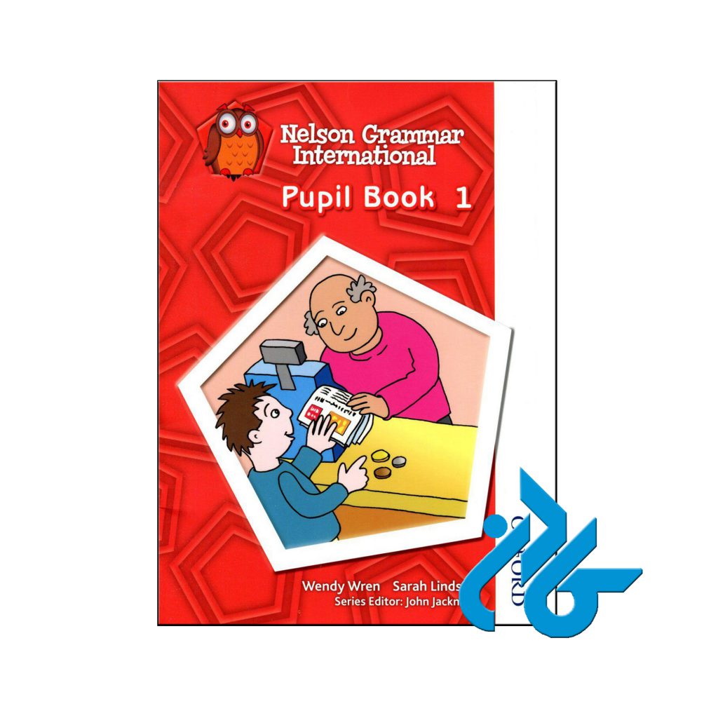 کتاب Nelson Grammar International Pupil Book 1