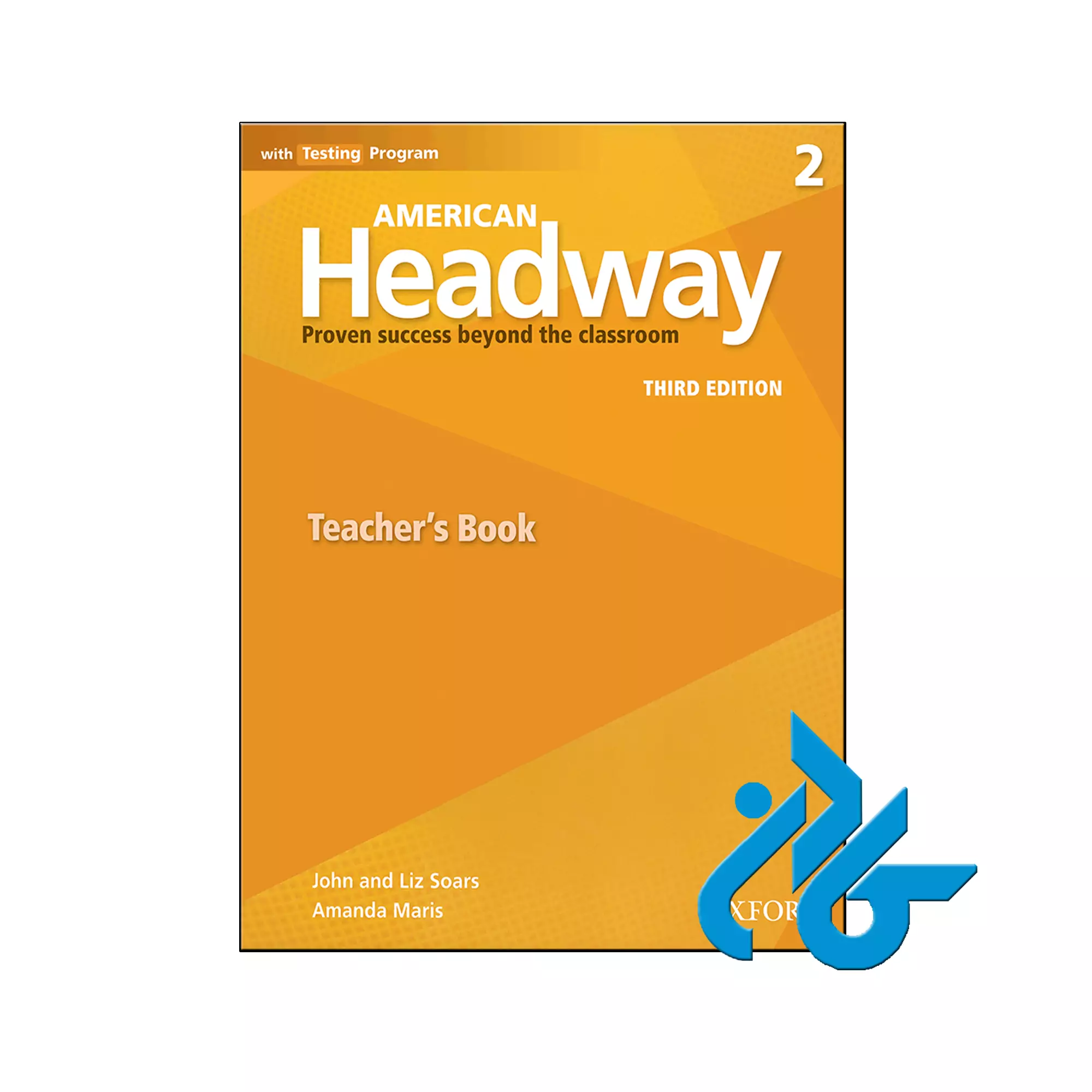 کتاب American Headway 2 3rd Teachers book کتاب American Headway 2 3rd Teachers book